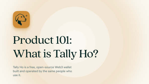 Product 101 | What is Tally Ho?