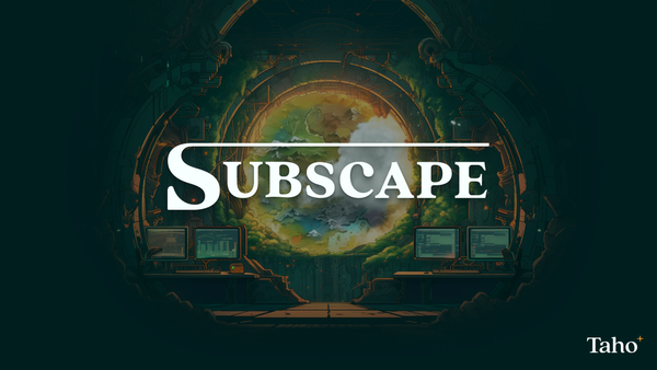 Welcome to Subscape